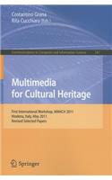 Multimedia for Cultural Heritage