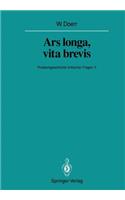 Ars Longa, Vita Brevis