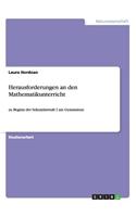 Herausforderungen an den Mathematikunterricht