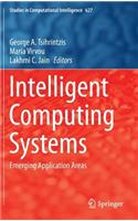 Intelligent Computing Systems