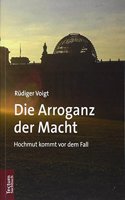 Die Arroganz Der Macht