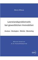 Leerstandsproblematik Bei Gewerblichen Immobilien