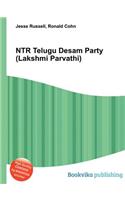 Ntr Telugu Desam Party (Lakshmi Parvathi)
