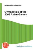 Gymnastics at the 2006 Asian Games