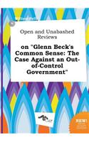 Open and Unabashed Reviews on Glenn Beck's Common Sense