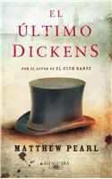 El Ultimo Dickens: (Spanish)