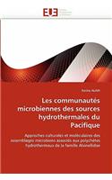 Les Communaut�s Microbiennes Des Sources Hydrothermales Du Pacifique: (Omn.Univ.Europ.)