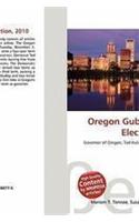 Oregon Gubernatorial Election, 2010: (English)