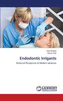 Endodontic Irrigants