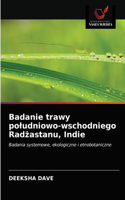 Badanie trawy poludniowo-wschodniego Radzastanu, Indie