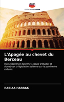 L'Apogée au chevet du Berceau