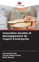 Innovation durable et développement de l'esprit d'entreprise