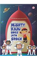 Mighty Raju Goes into Space