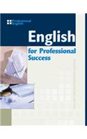 English for Professional Success with CD