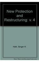 New Protection and Restructuring