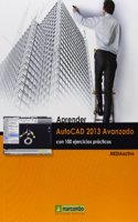 Aprender AutoCAD 2013 avanzado con 100 ejercicios practicos