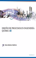 Diseno De Procesos En Ingenieria Quimica