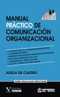MANUAL PRACTICO DE COMUNICACION ORGANIZACIONAL (Spanish Edition)