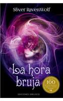 Hora Bruja, La