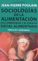 Sociologias de la alimentacion: Los comensales y el espacio social alimentario