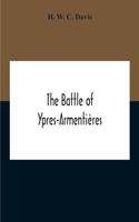 Battle Of Ypres-Armentières
