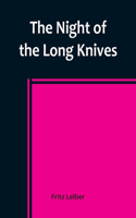 Night of the Long Knives