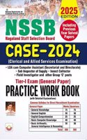 NSSB Nagaland Staff Selection Board CASE 2024 Tier 1 Exam General Paper Practice Work Book (English Medium) (5181)