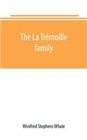 La Trémoille family