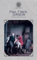 Paul Faber, Surgeon