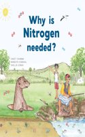 Why is Nitrogen Needed? - A Larks and Fables Story