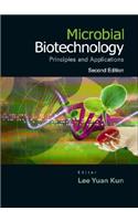 Microbial Biotechnology: Principles and Applications (Second Edition)