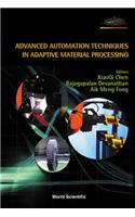 Advanced Automation Techniques in Adaptive Material Processing