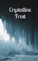 Crystalline Frost