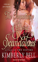 Importance of Being Scandalous