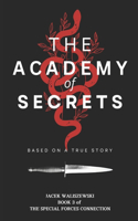 The Academy of Secrets