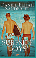 Surfside Boys: Just One Day