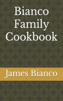 Bianco Family Cookbook