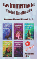 Immernackt - Bordell für alles 24/7 Sammelband 1-5