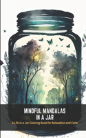 Mindful Mandalas in a Jar