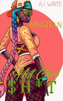 Hot Girl Sh*t