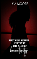 Thot Girl Summer
