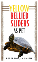 Yellow Bellied Sliders as Pet