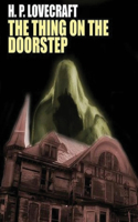 The Thing on the Doorstep (Annotated)