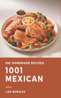 Oh! 1001 Homemade Mexican Recipes
