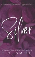 Silver: A College / Billionaire Romance