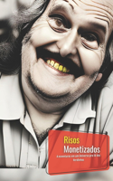 Risos Monetizados