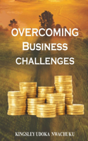Overcoming Business Challenges