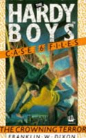 Crowning Terror (Hardy Boys Casefiles S.)