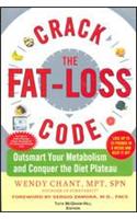 Crack The Fat-Loss Code: Outsmart Your Metabolism and Conquer the Diet Plateau