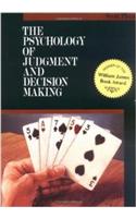 The Psychology of Judgment and Decision Making